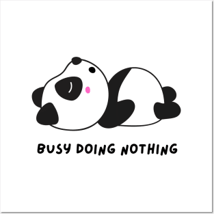 Busy doing nothing | Funny Panda Posters and Art